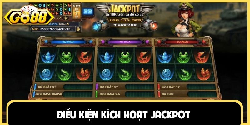 Điều kiện kích hoạt jackpot