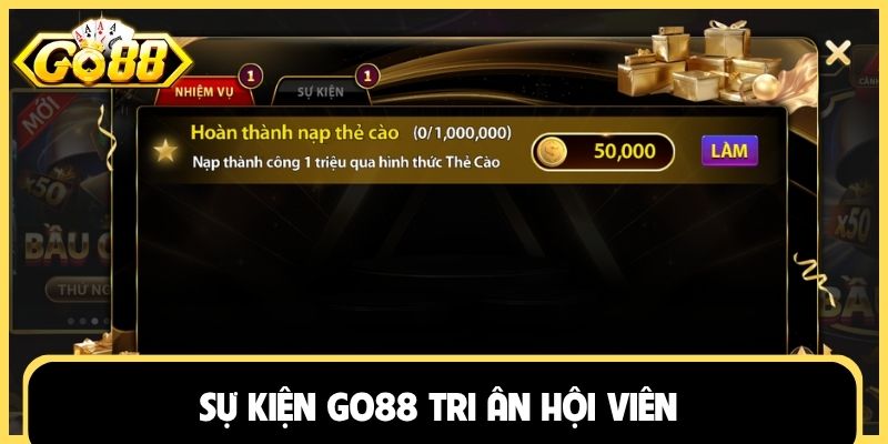Sự kiện Go88 tri ân hội viên